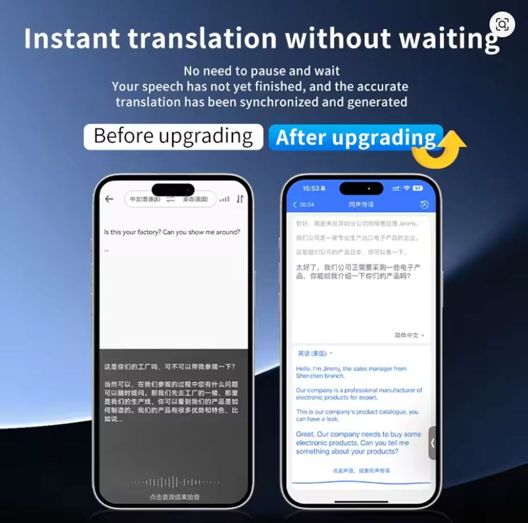 Instant translation comparison before and after upgrading for T1 Ai Translator, showcasing efficiency in real-time communication.